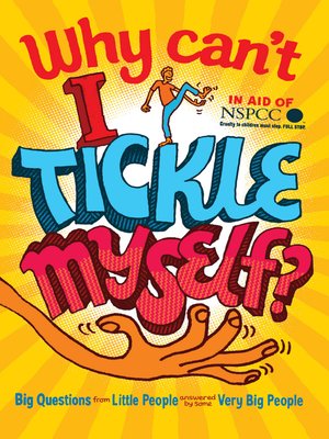 cover image of Why Can't I Tickle Myself?